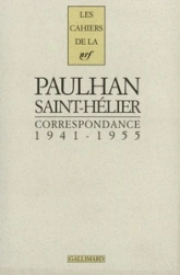 Correspondance : Paulhan, Saint-Hélier, 1941-1955