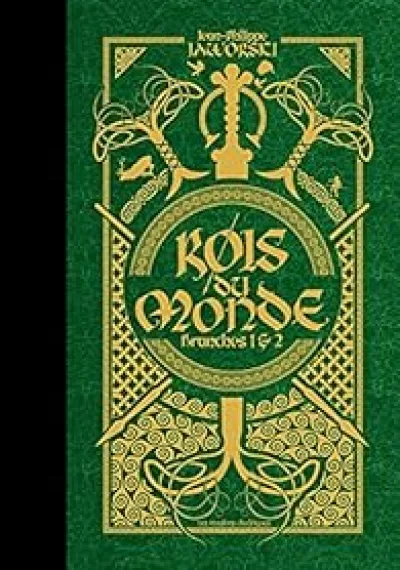 Rois du monde - Intégrale, tome 1