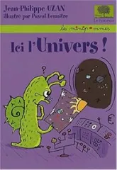 Ici, l'Univers