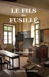 Le fils du fusillé
