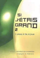Si j'éais grand 2