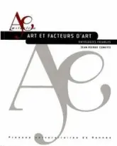 ART ET FACTEURS D ART