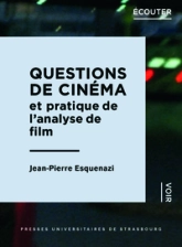Questions de cinéma et pratique de l'analyse de film