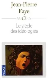 Le Siècle des idéologies