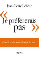 Je préférerais pas