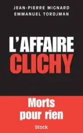 L'affaire Clichy