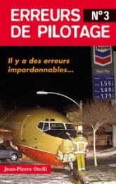 Erreurs de pilotage, tome 3