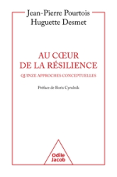 Au coeur de la résilience