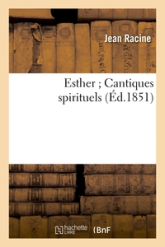 Esther - Cantiques spirituels (Ed.1851)