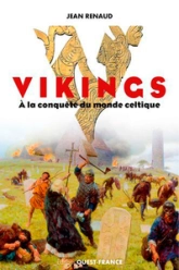 Vikings - À la conquête du monde celtique