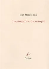 Interrogatoire du masque