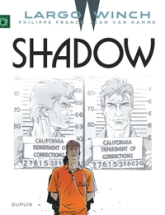 Largo Winch - tome 8 Shadow