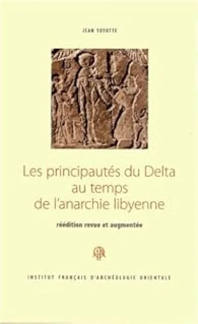 Les principautés du Delta au temps de l'anarchie libyenne