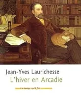 L'hiver en Arcadie