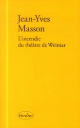 L'incendie du théâtre de Weimar