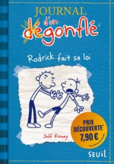 Journal d'un (dé)gonflé, tome 2 : Rodrick fait sa loi