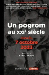 Israël, 7 octobre : Un pogrom au XXIe siècle