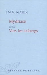 Mydriase - Vers les icebergs