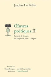 Oeuvres poétiques 02 : Les Antiquités de Rome - Les regrets