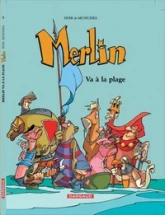 Merlin, tome 3 : Merlin va à la plage