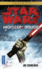 Star Wars : Moisson rouge