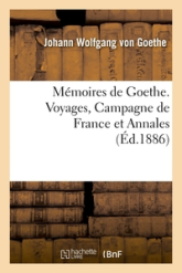 Voyages, Campagne de France et Annales