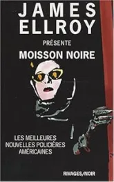 Moisson noire