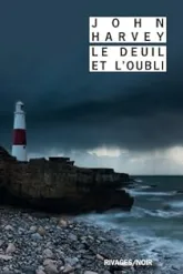 Le deuil et l'oubli