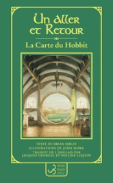 La carte du Hobbit : Un aller et retour