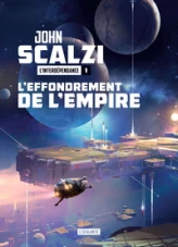 L'interdépendance, tome 1 : L'effondrement de l'Empire