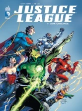 Justice league saga, tome 1