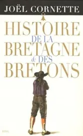 Histoire de la Bretagne et des Bretons - Coffret 2 tomes