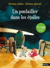 Les Petites Poules : Un poulailler dans les étoiles - Dyscool version adaptée aux DYS- Dès 6 ans