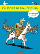 L'Histoire de France en BD, tome 1 : De la préhistoire à l'an mil