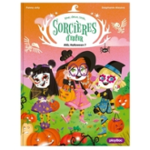 Une, deux, trois Sorcières d'enfer, tome 4 : Allô Halloween !