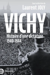 Vichy: Histoire dune dictature 1940-1944