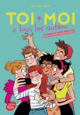 Toi + moi + tous les autres, tome 2 : #Ensembletoutestpossible