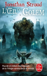 La trilogie de Bartiméus, tome 2 : L'oeil du golem