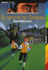 Les mondes de Chrestomanci, tome 5 : Le destin de Conrad