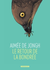 Le retour de la Bondrée
