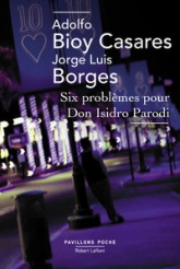 Six problèmes pour don Isidro Parodi