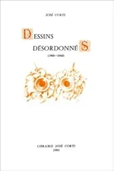 Dessins désordonnés: 1908-1960