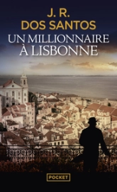 Un millionnaire à Lisbonne