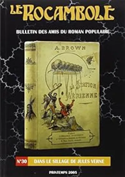 Le Rocambole, n°30 : dans le sillage de Jules Verne