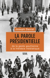 La parole présidentielle