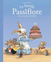 La famille Passiflore, Tome 1 : L'anniversaire de Dentdelion