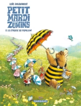 Petit Mardi et les Zumins, Tome 2 : La chasse au papillon