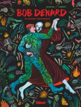 Bob Denard : Le dernier mercenaire