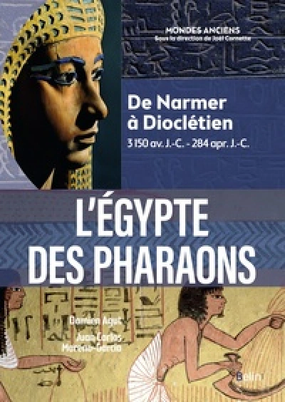 L'Égypte des pharaons: De Narmer à Dioclétien 3 150 av. J.-C.-284 apr. J.-C.