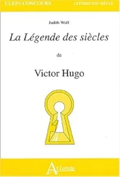 La Légende des siècles de Victor Hugo